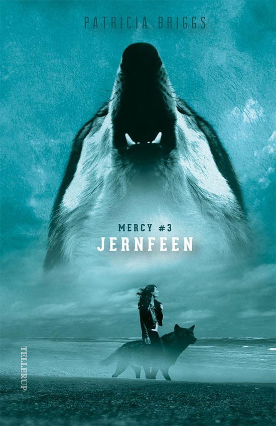 Cover for Patricia Briggs · Mercy, 3: Mercy #3: Jernfeen (Hardcover Book) [1er édition] (2016)