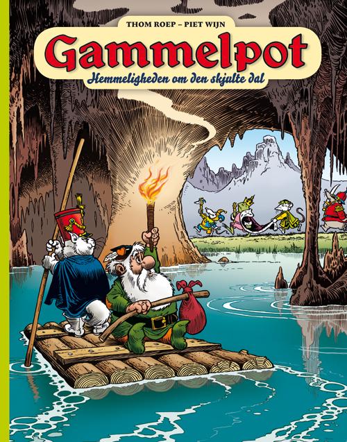 Cover for Thom Roep · Gammelpot: Gammelpot 2 (Inbunden Bok) [1:a utgåva] (2016)