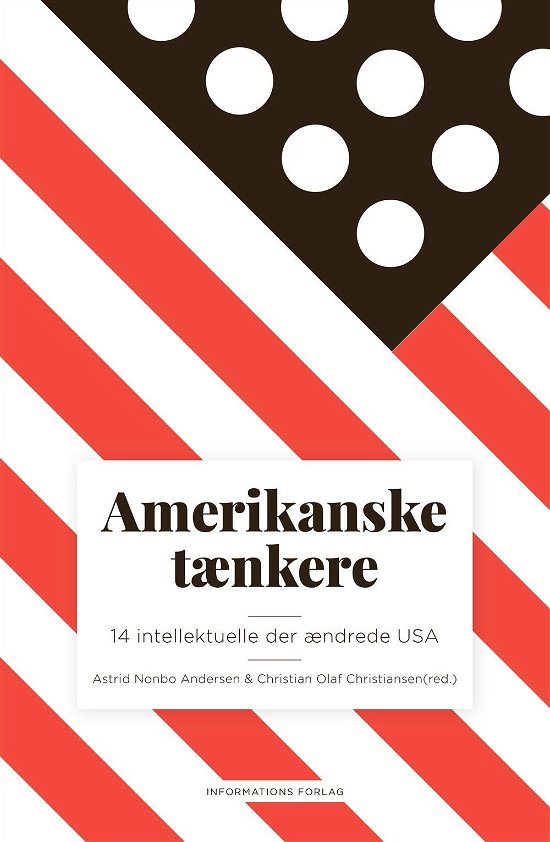 Cover for Astrid Nonbo Andersen &amp; Christian Olaf Christiansen (red.) · Amerikanske tænkere (Sewn Spine Book) [1º edição] (2016)