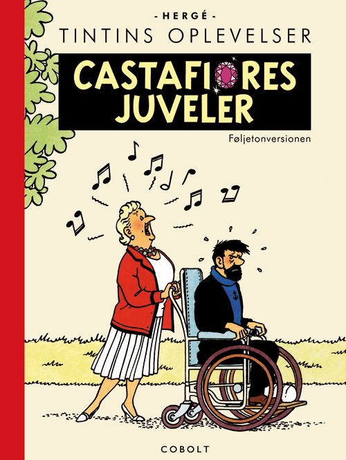 Cover for Hergé · Tintin: Castafiores juveler – føljetonversionen fra 1961-62 (Innbunden bok) [1. utgave] (2023)