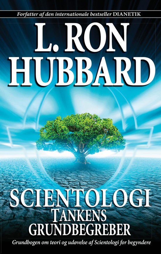 Cover for L. Ron Hubbard · Scientologi - tankens grundbegreber (Book) [Indbundet] (2007)