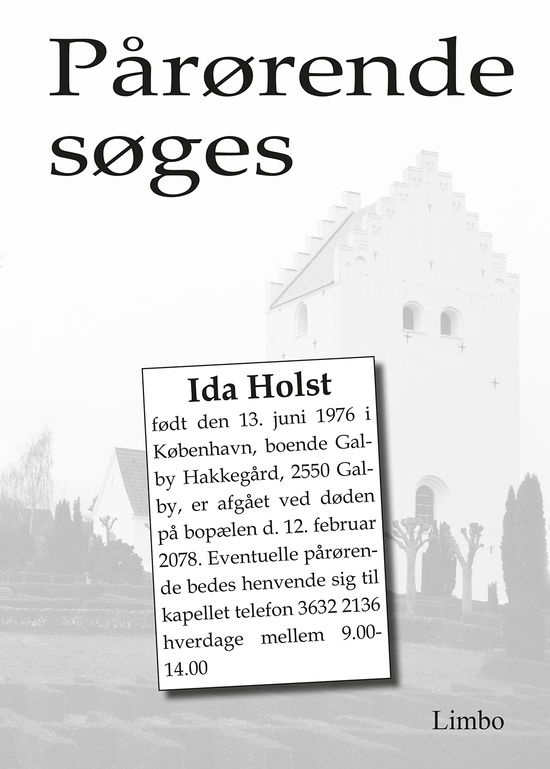 Cover for Ida Holst · Pårørende søges (Sewn Spine Book) [1. wydanie] (2013)