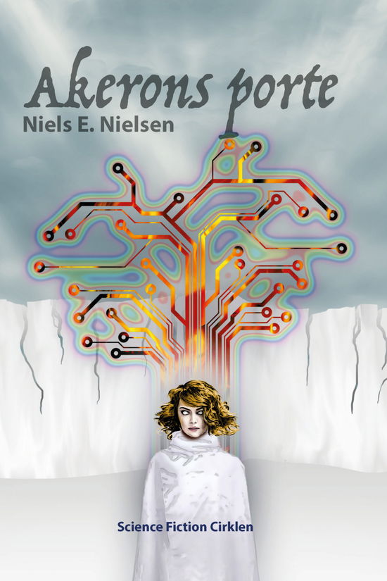 Cover for Niels E. Nielsen · Akerons porte (Sewn Spine Book) [0th edition] (2016)