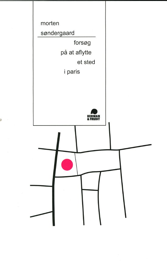 Cover for Morten Søndergaard · Forsøg på at aflytte et sted i Paris (Heftet bok) [1. utgave] (2020)