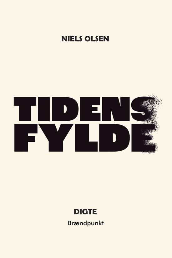 Niels Olsen · Tidens fylde (Sewn Spine Book) [1.º edición] (2023)