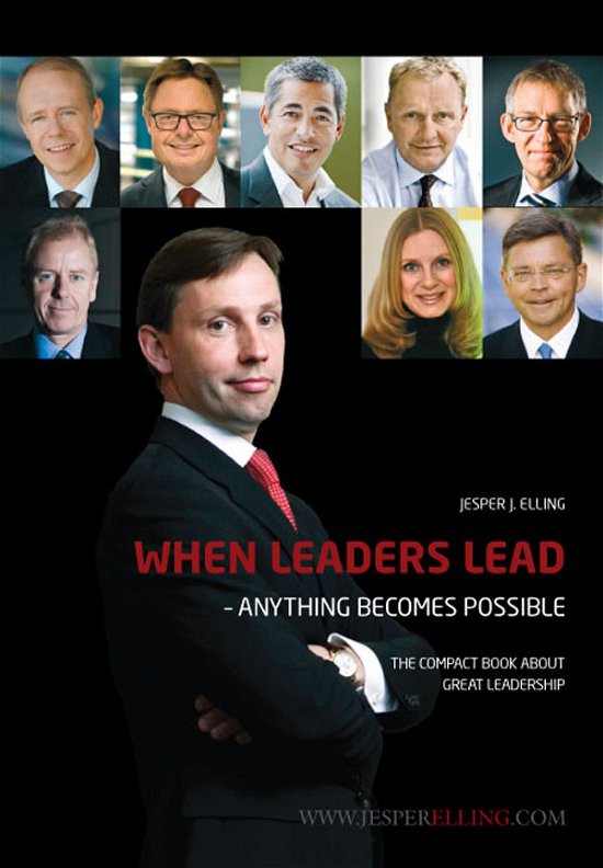Cover for Jesper J. Elling · When leaders lead anything becomes possible (Book) [1er édition] (2010)