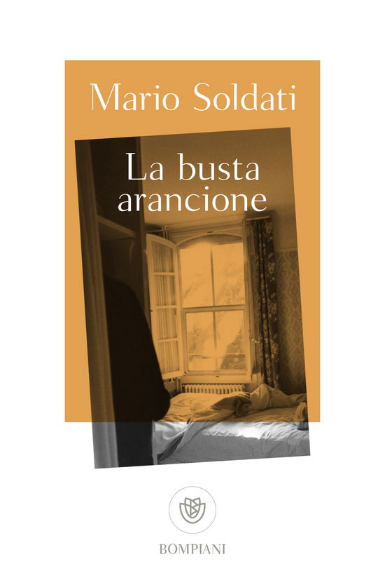 Cover for Mario Soldati · La Busta Arancione (Book)