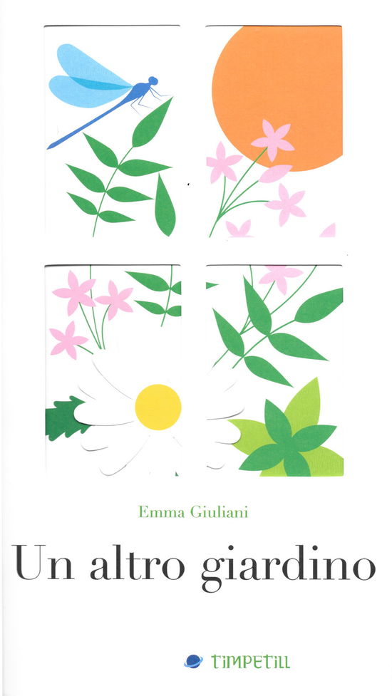 Cover for Emma Giuliani · Un Altro Giardino. Ediz. A Colori (Book)