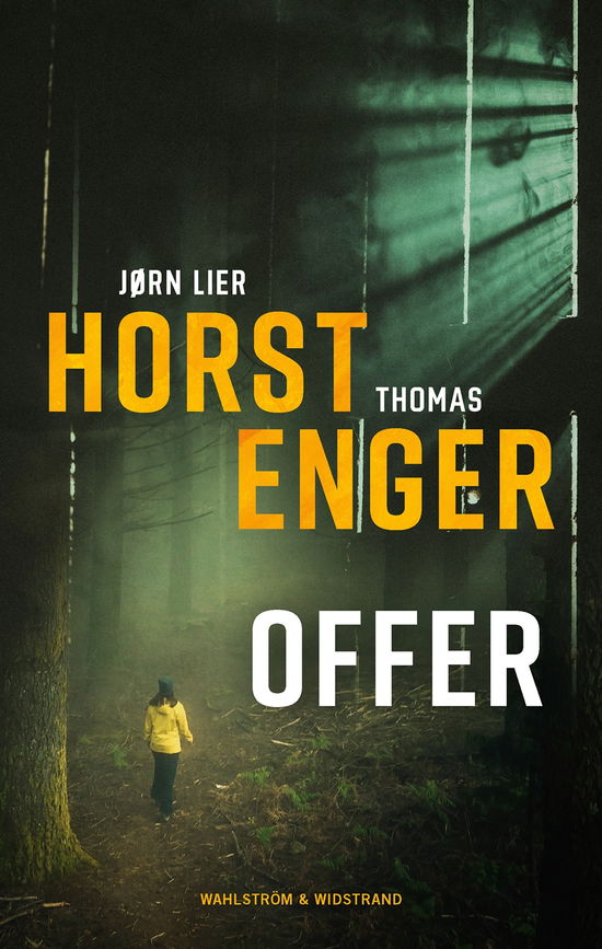 Cover for Jørn Lier Horst · Offer (Bound Book) (2024)