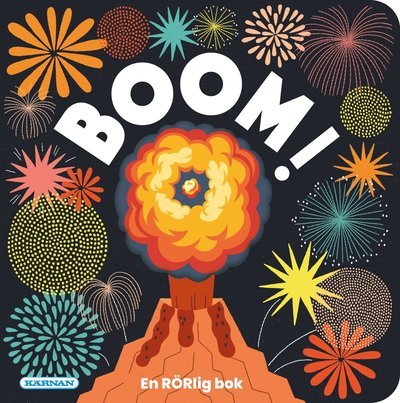 Boom! En RÖRlig bok - Annette Voigt - Livros - Egmont Publishing AB - 9789157032133 - 2 de agosto de 2021