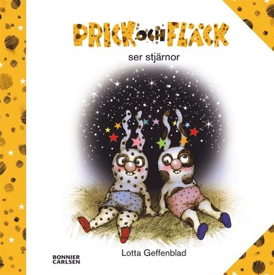 Cover for Lotta Geffenblad · Prick och Fläck: Prick och Fläck ser stjärnor (ePUB) (2015)