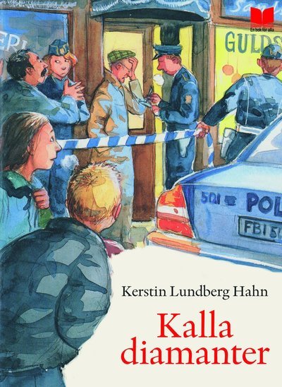 Cover for Kerstin Lundberg Hahn · Kajsa: Kalla diamanter (Paperback Book) (2015)