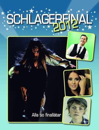 Cover for Birgitta Sacilotto · Schlagerfinal: Schlagerfinal 2012 (Bok) (2012)