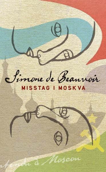 Cover for Simone de Beauvoir · Simone &amp; Co.: Misstag i Moskva (Pocketbok) (2016)