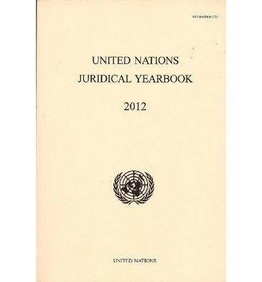 Cover for United Nations · United Nations juridical yearbook 2012 (Paperback Book) (2013)