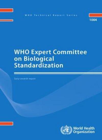 Cover for World Health Organization · WHO Expert Committee on Biological Standardization (Pocketbok) (2017)