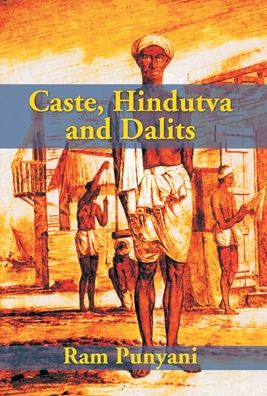 Cover for Ram Puniyani · Caste, Hindutva And Dalits (Hardcover Book) (2017)