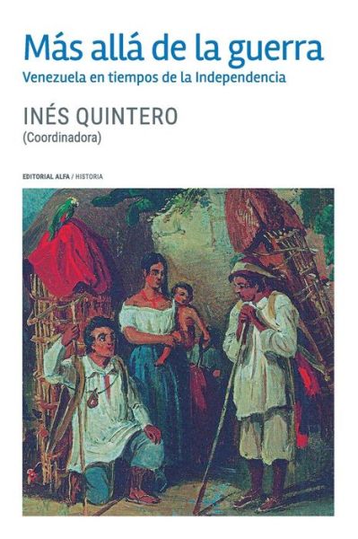 Cover for Inés Quintero · M s All de la Guerra (Paperback Book) (2017)