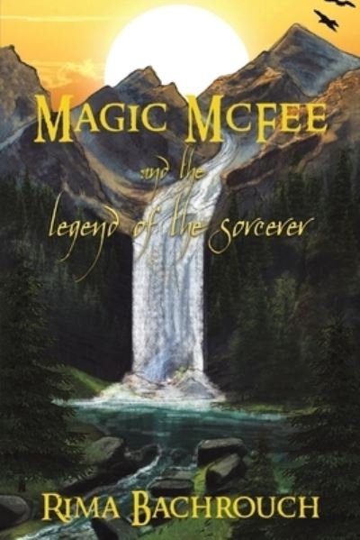 Cover for Rima Bachrouch · Magic McFee and the Legend of the Sorcerer (Pocketbok) (2023)