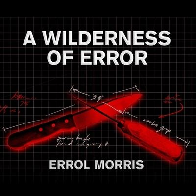 Cover for Errol Morris · A Wilderness of Error (CD) (2012)