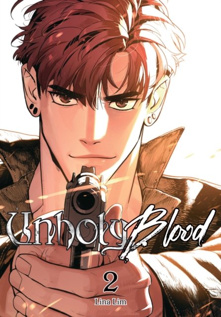 Cover for Lina Lim · Unholy Blood, Vol. 2 (Pocketbok) (2024)