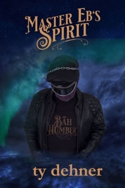 Cover for Ty Dehner · Master Eb's Spirit (Paperback Book) (2021)