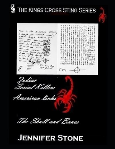 Cover for Jennifer Stone · Zodiac- American Serial Killers: The Skull and Bones - The Kings Cross Sting (Paperback Book) (2021)