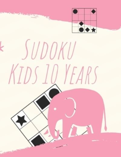 Cover for Kitdanai Viriyachaipong · Sudoku Kids 10 Years (Pocketbok) (2020)