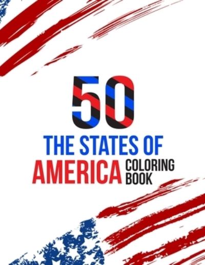 Cover for Atkins White Publication · 50 The States of America Coloring Book (Pocketbok) (2020)