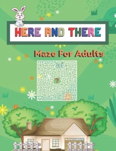 Cover for Zera Howell · Here And There maze for adults (Taschenbuch) (2020)