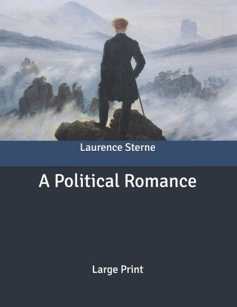 Cover for Laurence Sterne · A Political Romance (Paperback Book) (2020)
