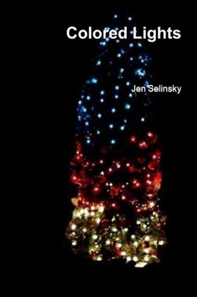 Cover for Jen Selinsky · Colored Lights (Paperback Book) (2020)