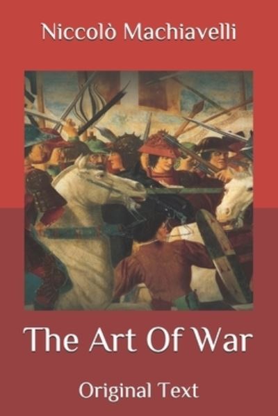 Cover for Niccolo Machiavelli · The Art Of War (Paperback Bog) (2020)