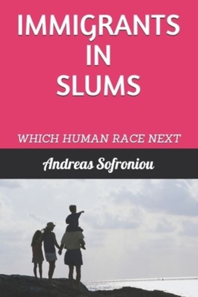 Cover for Andreas Sofroniou · Immigrants in Slums (Paperback Book) (2020)