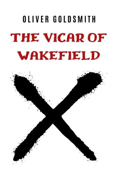 Cover for Oliver Goldsmith · The Vicar of Wakefield (Paperback Book) (2021)