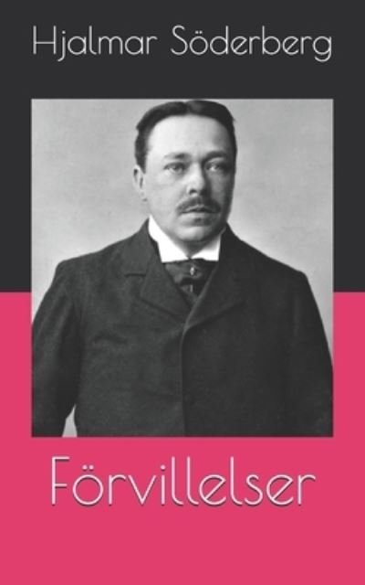 Cover for Hjalmar Soederberg · Foervillelser (Paperback Bog) (2021)