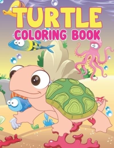 Cover for Preschooler Book Publisher · Turtle Coloring Book (Taschenbuch) (2021)