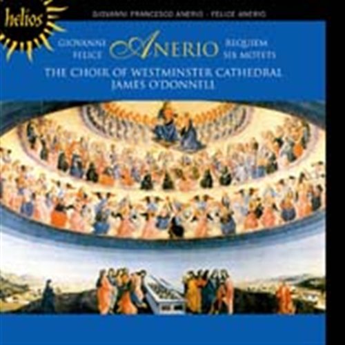 Aneriorequiem Motets - Westminster Cath Chodonnell - Musik - HELIOS - 0034571152134 - 27 februari 2006