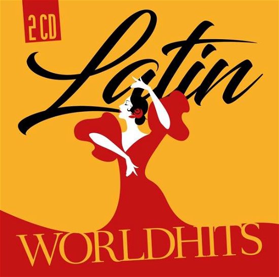 Latin Worldhits - Various Artists - Música - Zyx - 0090204528134 - 25 de agosto de 2017