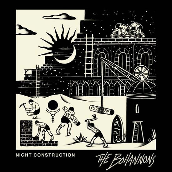 Cover for Bohannons · Night Construction (CD) (2023)