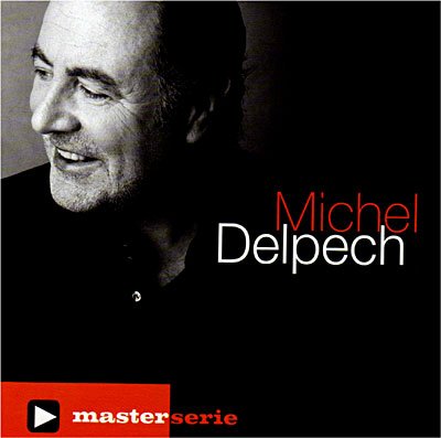 Cover for Michel Delpech · Master Serie (CD) (2009)