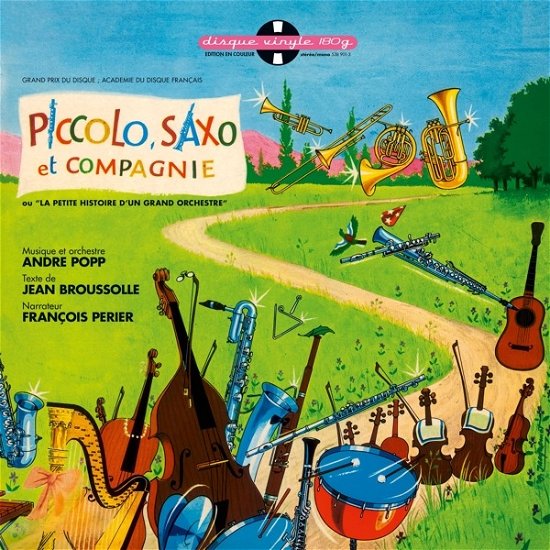 Cover for Andre Popp · Piccolo, Saxo &amp; Cie Ou La Petite Histoire D'un Grand (LP) (2019)