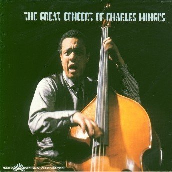 Cover for Charles Mingus · Great Concert Of Charles Mingus (CD) (2022)