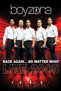 Greatest Hits: Live - Boyzone - Elokuva - UNIVERSAL - 0602517827134 - maanantai 13. lokakuuta 2008