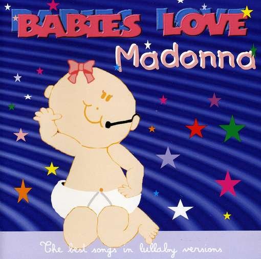 Babies Love Madonna - Mancebo Judson - Música - UNIVERSAL - 0602527503134 - 22 de outubro de 2010