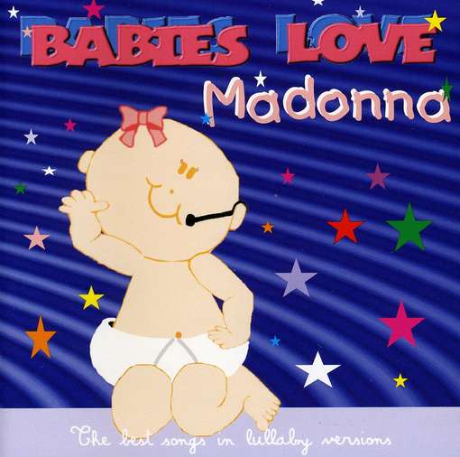 Babies Love-madonna - Mancebo Judson - Musik - UNIVERSAL - 0602527503134 - 22. oktober 2010