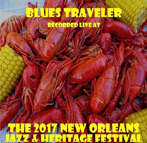 Live at Jazzfest 2017 - Blues Traveler - Muziek -  - 0616450422134 - 7 juli 2017