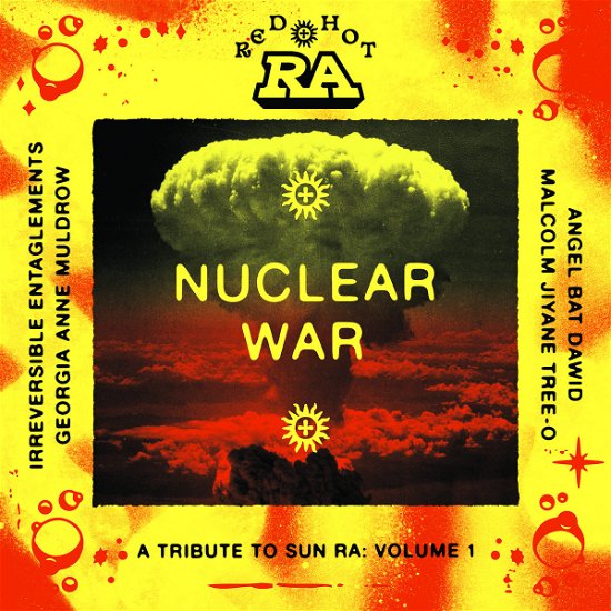 Cover for Red Hot &amp; Ra: Nuclear War (LP) [Black Friday 2023 edition] (2023)