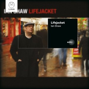 Cover for Ian Shaw · Lifejacket (CD) [Reissue edition] (2015)