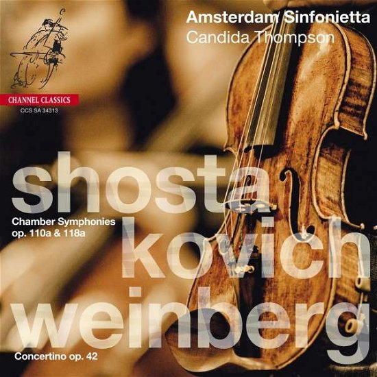 Chamber 110A - Shostakovich / Weinberg - Muziek - CHANNEL CLASSICS - 0723385343134 - 2 oktober 2013